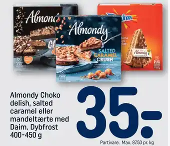 REMA 1000 Almondy choko delish, salted caramel eller mandeltærte med daim tilbud