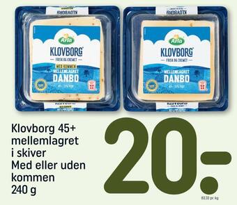 REMA 1000 Klovborg 45+ mellemlagret i skiver med eller uden kommen tilbud