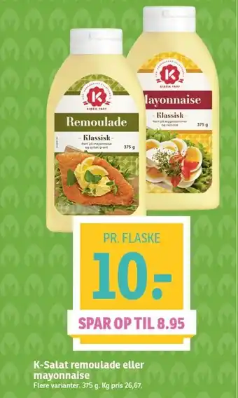 SPAR K- Salat Remoulade Eller Mayonnaise 375 g tilbud