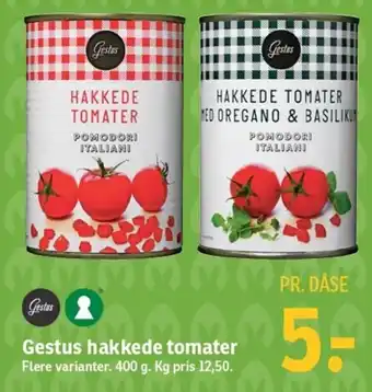 SPAR Gestus Hakkede Tomater 400 g tilbud