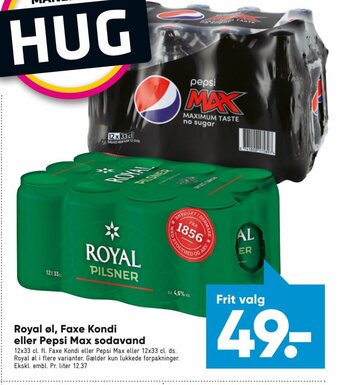 Bilka Royal Øl, Faxe Kondi eller Pepsi Max Sodavand tilbud