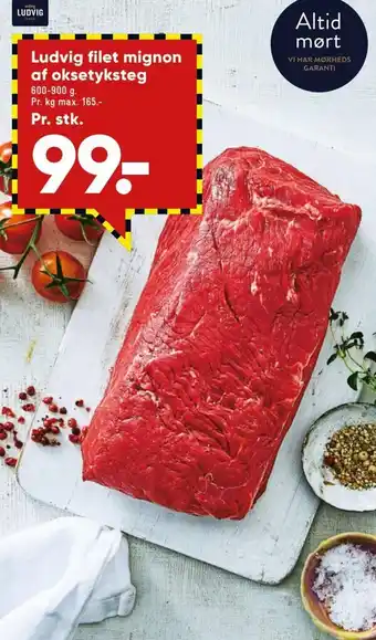 Bilka Ludvig Filet Mignon Af Oksetyksteg tilbud