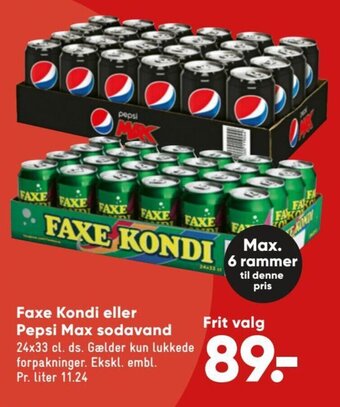 Bilka Faxe Kondi eller Pepsi Max Sodavand tilbud