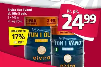 Elvira Tun i Vand el. Olie 3 pak