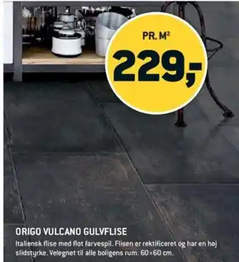 XL-BYG Origo Vulcano Gulvflise tilbud