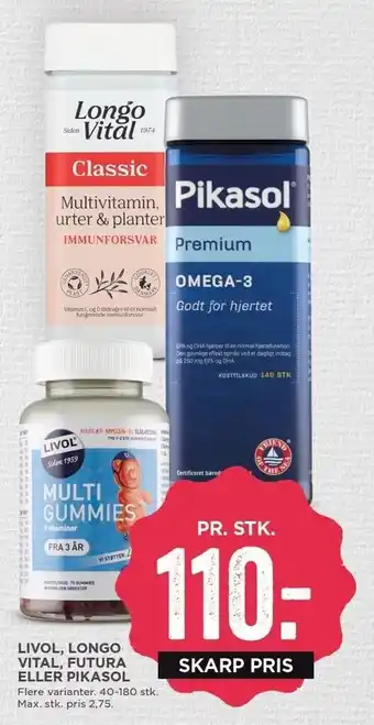 MENY Livol, longo, vital, futura eller pikasol tilbud