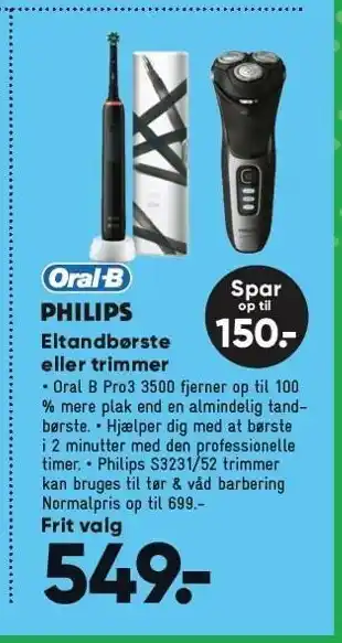 Bilka Oral-b eltandbørste eller philips trimmer tilbud