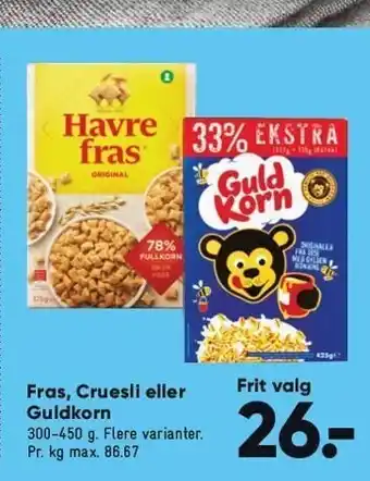 Fras, cruesli eller guldkorn