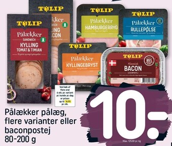 REMA 1000 Pålækker pålæg, flere varianter eller baconpostej tilbud