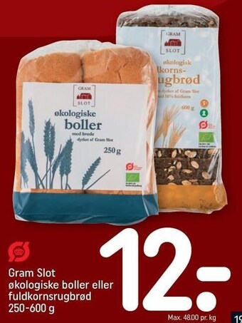 REMA 1000 Gram slot økologiske boller eller fuldkornsrugbrød tilbud