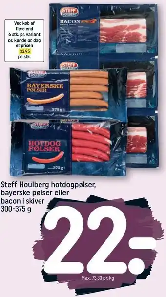 REMA 1000 Steff houlberg hotdogpølser, bayerske pølser eller bacon i skiver tilbud