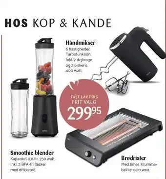 Kop & Kande Smoothie blender el. brødrister el. håndmikser tilbud