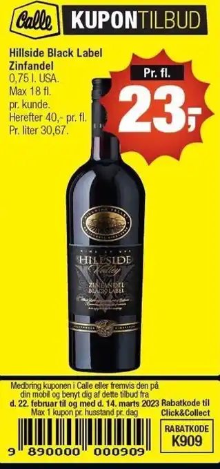 Calle Hillside black label zinfandel tilbud