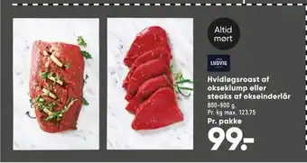 Bilka Hvidløgsroast af okseklump eller steaks af okseinderlår tilbud