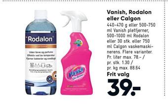 Bilka Vanish, rodalon eller calgon tilbud