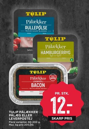 MENY Tulip pålækker pålæg eller leverpostej tilbud