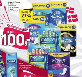 Fleggaard Always el. tampax 4 pk. tilbud