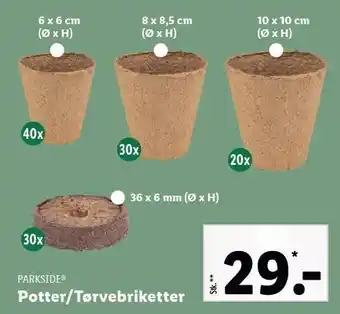 Lidl Parkside potter/tørvebriketter tilbud