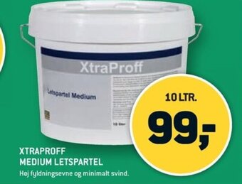 XL-BYG Xtraproff Medium Letspartel tilbud