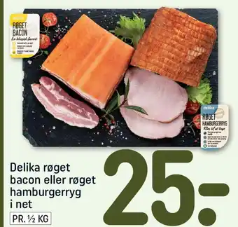 REMA 1000 Delika Røget Bacon Eller Røget Hamburgeryg i Net tilbud