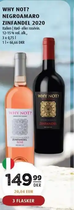Why Not? Negroamaro Zinfandel 2020
