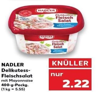 Kaufland Nadler Delikatess-Fleischsalat tilbud