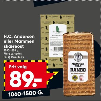 Bilka H.C Andersen eller Mammen Skæreost tilbud