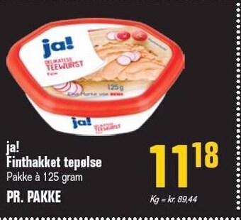 Ja! finthakket tepølse