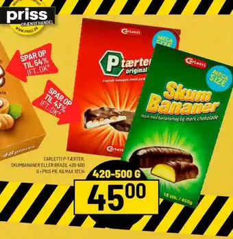 Priss Carletti p-tærter, skumbananer eller brazil tilbud