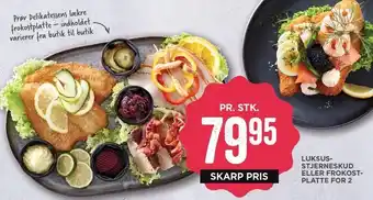 MENY Luksusstjerneskud eller frokostplatte for 2 tilbud