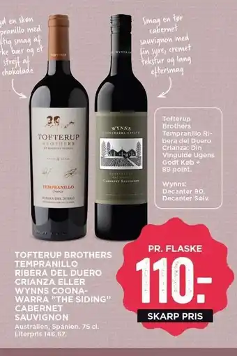 MENY Tofterup brothers tempranillo ribera del duero crianza eller wynns coonawarra “the siding" cabernet sauvignon tilbud
