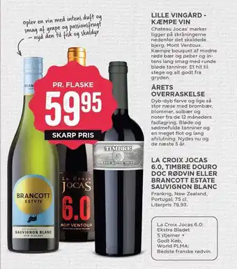 MENY La croix jocas 6.0, timbre douro doc rødvin eller brancott estate sauvignon blanc tilbud