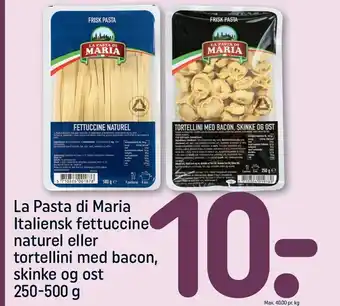 La pasta di maria italiensk fettuccine naturel el. tortellini med bacon, skinke og ost