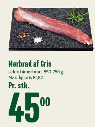 Min Købmand Mørbrad af gris tilbud