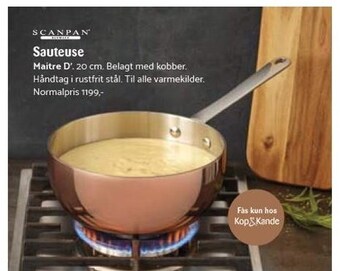 Kop & Kande Sauteuse tilbud
