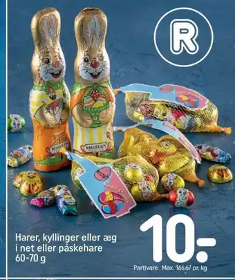 REMA 1000 Harer, Kylinger eller Æg i Net Eller Påskehare 60-70g tilbud