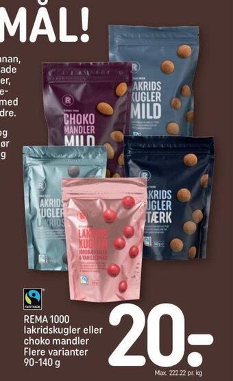 REMA 1000 REMA 1000 Lakridskugler eller Choko Mandler tilbud