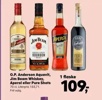 O.p. anderson aquavit, jim beam whiskey, aperol eller pure shots