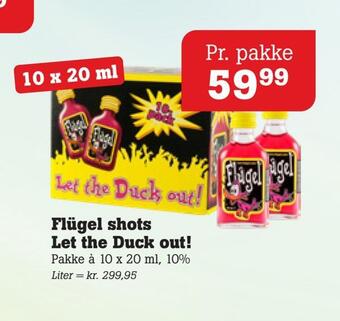 Poetzsch Padborg Flügel shots let the duck out! tilbud
