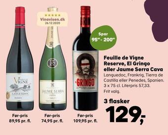 SuperBrugsen Feuille de vigne reserve, el gringo eller jaume serra cava tilbud
