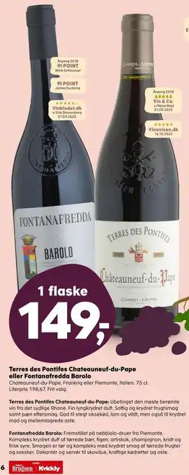 SuperBrugsen Terres des pontifes chateauneuf-du-pape eller fontanafredda barolo tilbud