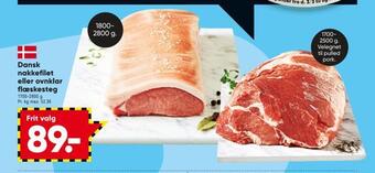 Bilka Dansk nakkefilet eller ovnklar flæskesteg tilbud