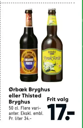 Bilka Ørbæk bryghus eller thisted bryghus tilbud