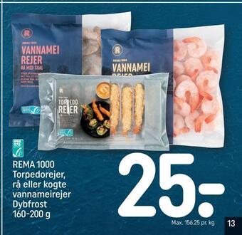 Rema 1000 torpedorejer, rå eller kogte vannameirejer