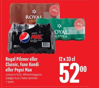 Min Købmand Royal pilsner eller classic, faxe kondi eller pepsi max tilbud
