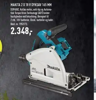 Makita 2 x 18 v dyksav 165 mm ekskl. moms