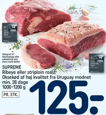 REMA 1000 Supreme Ribeye Eller Striploin Roast 1000-1200g tilbud
