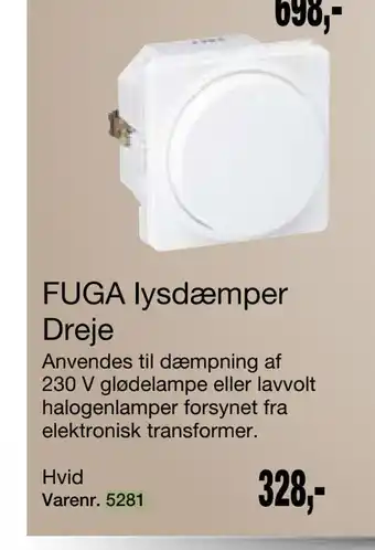Fuga lysdæmper dreje