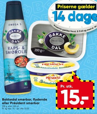 Bilka Bakkedal margarine-flydende tilbud