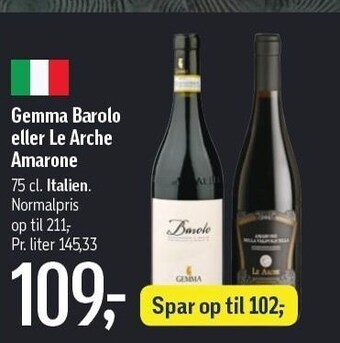 Føtex Gemma barolo eller le arche amarone tilbud